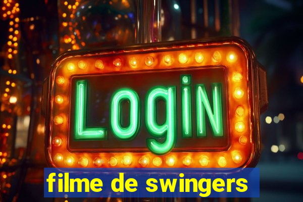 filme de swingers